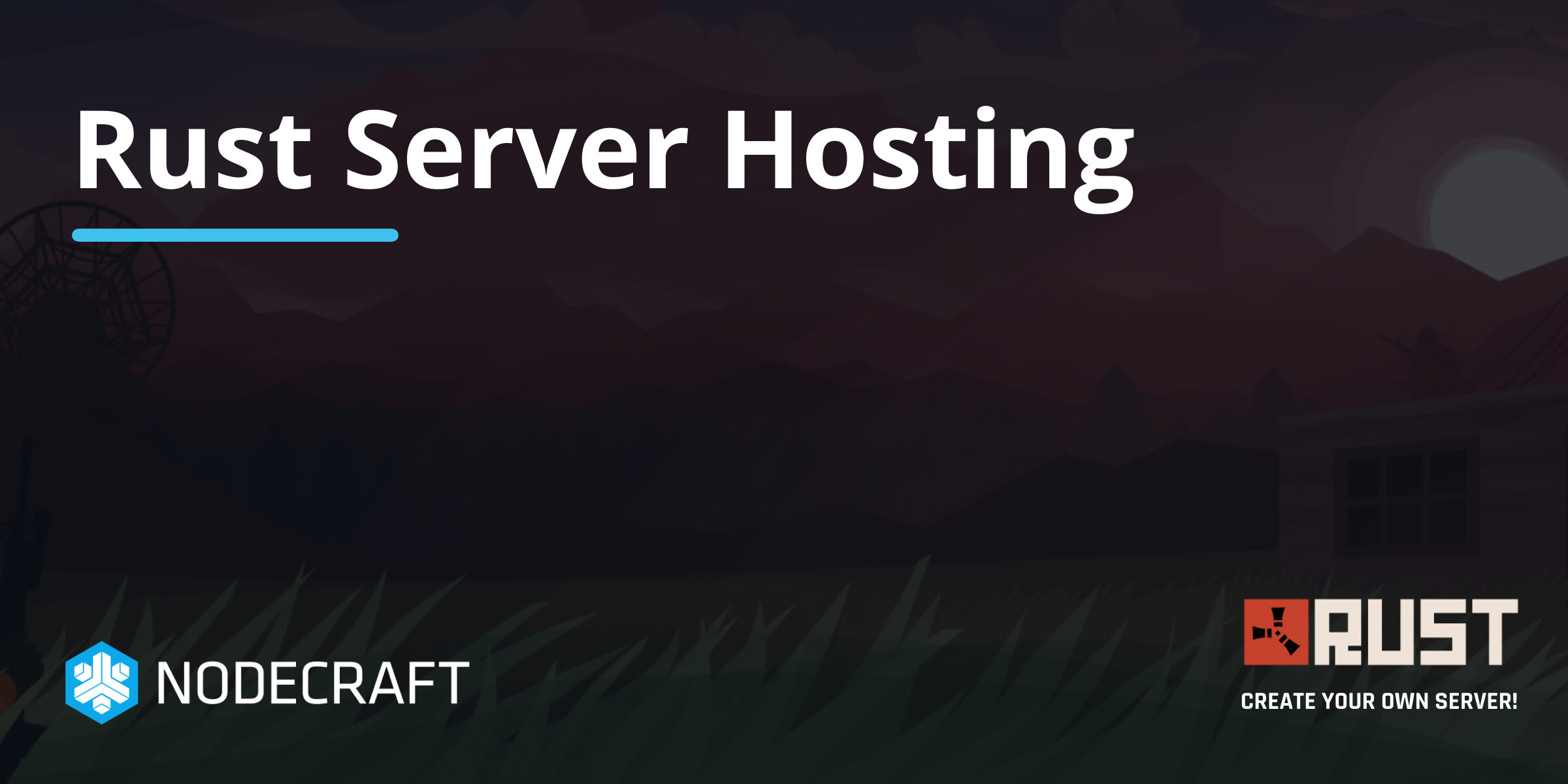 Rust Server Hosting - Nodecraft