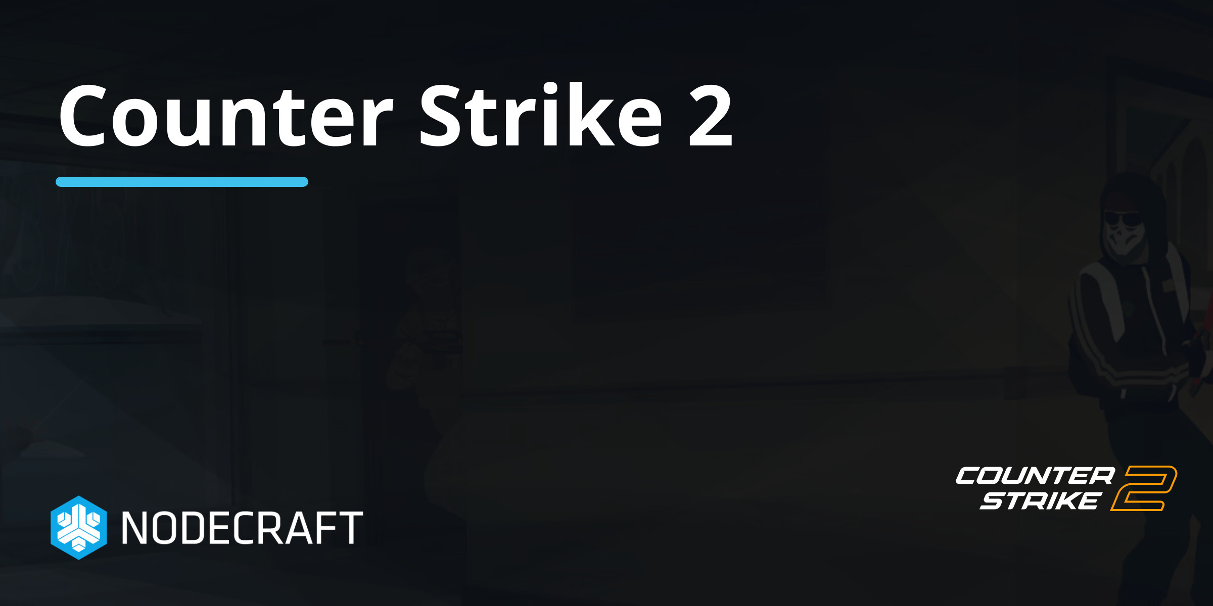 Introducing Counter Strike 2 - Apex Hosting