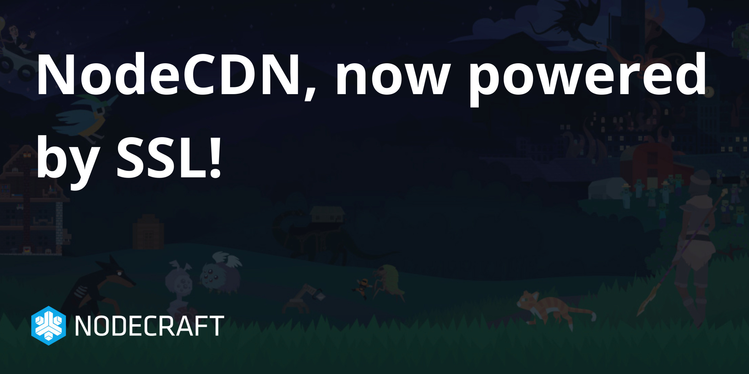 NodeCDN, now powered by SSL!