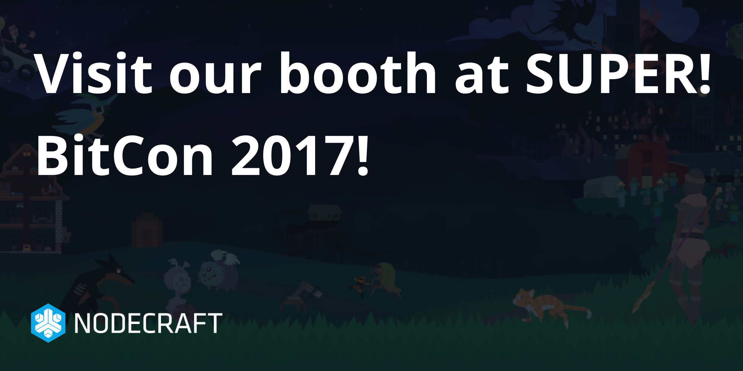 Visit our booth at SUPER! BitCon 2017!
