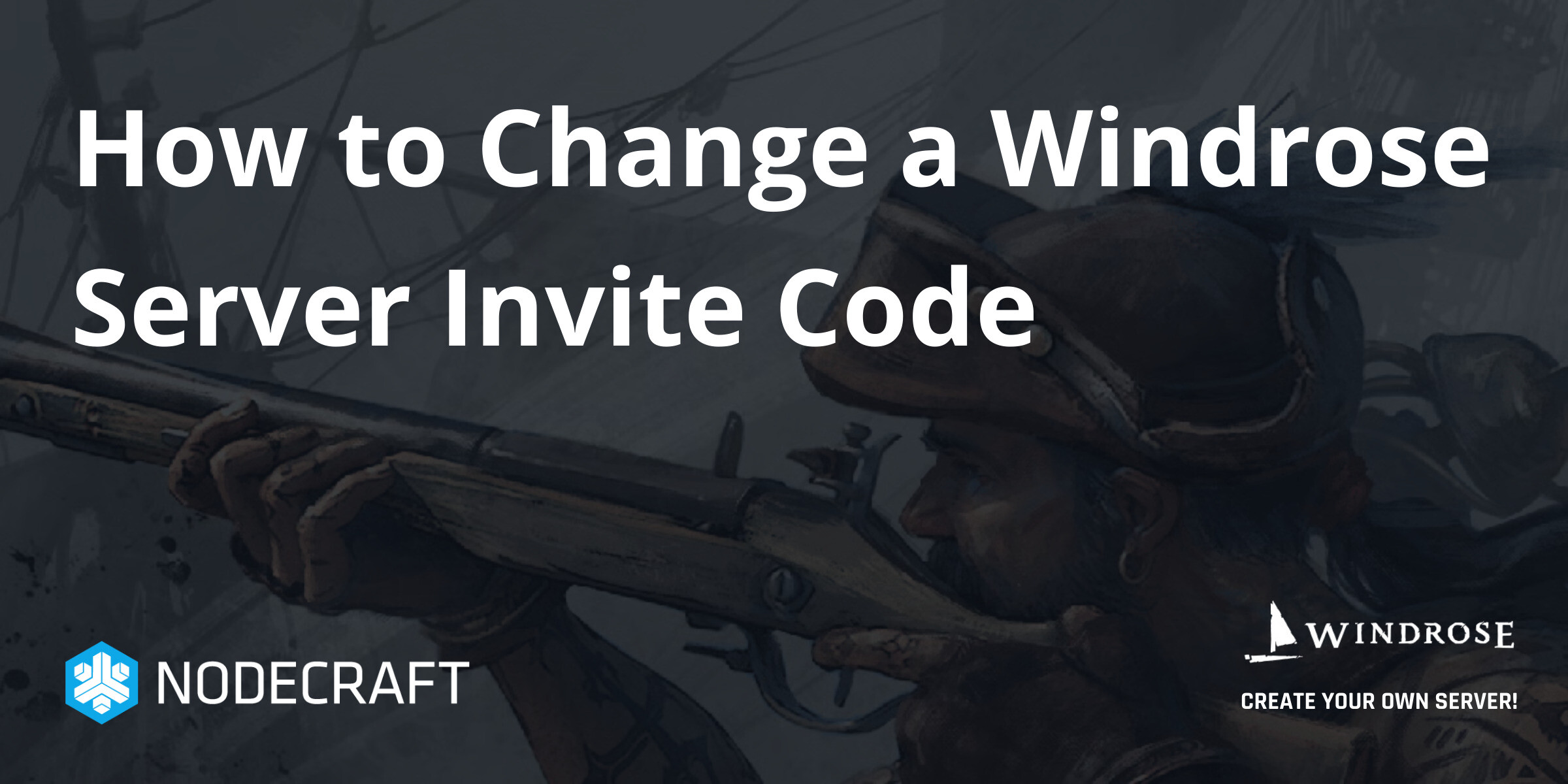 Cloudnode Invitation Code How to Change a Windrose Server Invite Code | Windrose | Knowledgebase ...