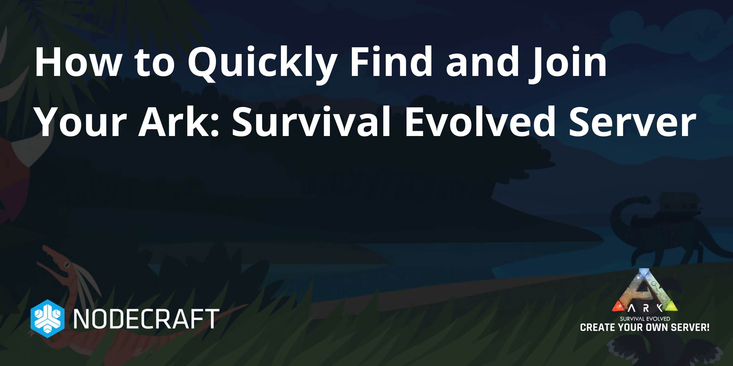 How to Quickly Find and Join Your Ark: Survival Evolved Server | ARK ...