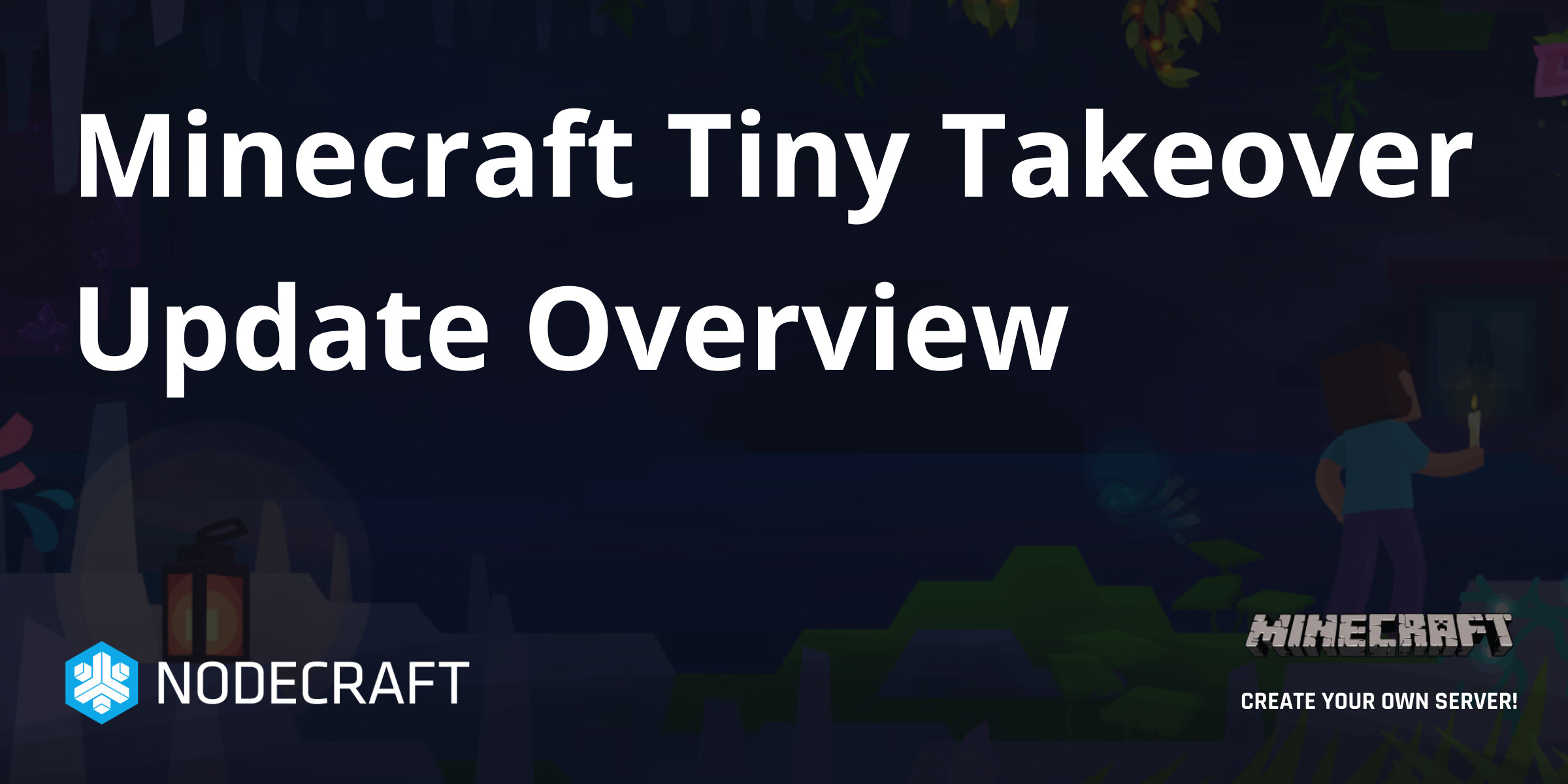Minecraft Tiny Takeover Update Overview | General | Knowledgebase ...