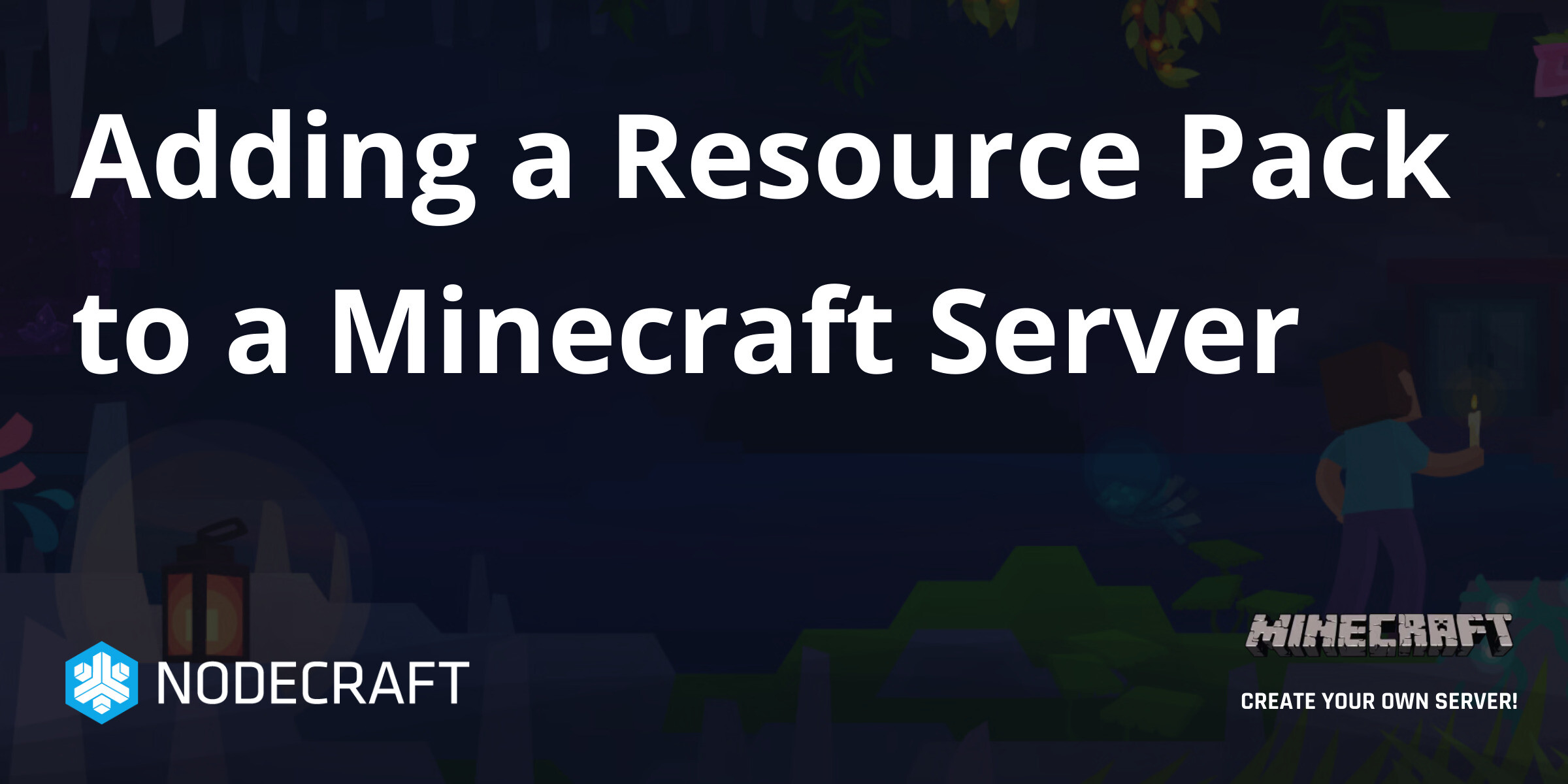 Adding a Resource Pack to a Minecraft Server | Setup | Knowledgebase ...