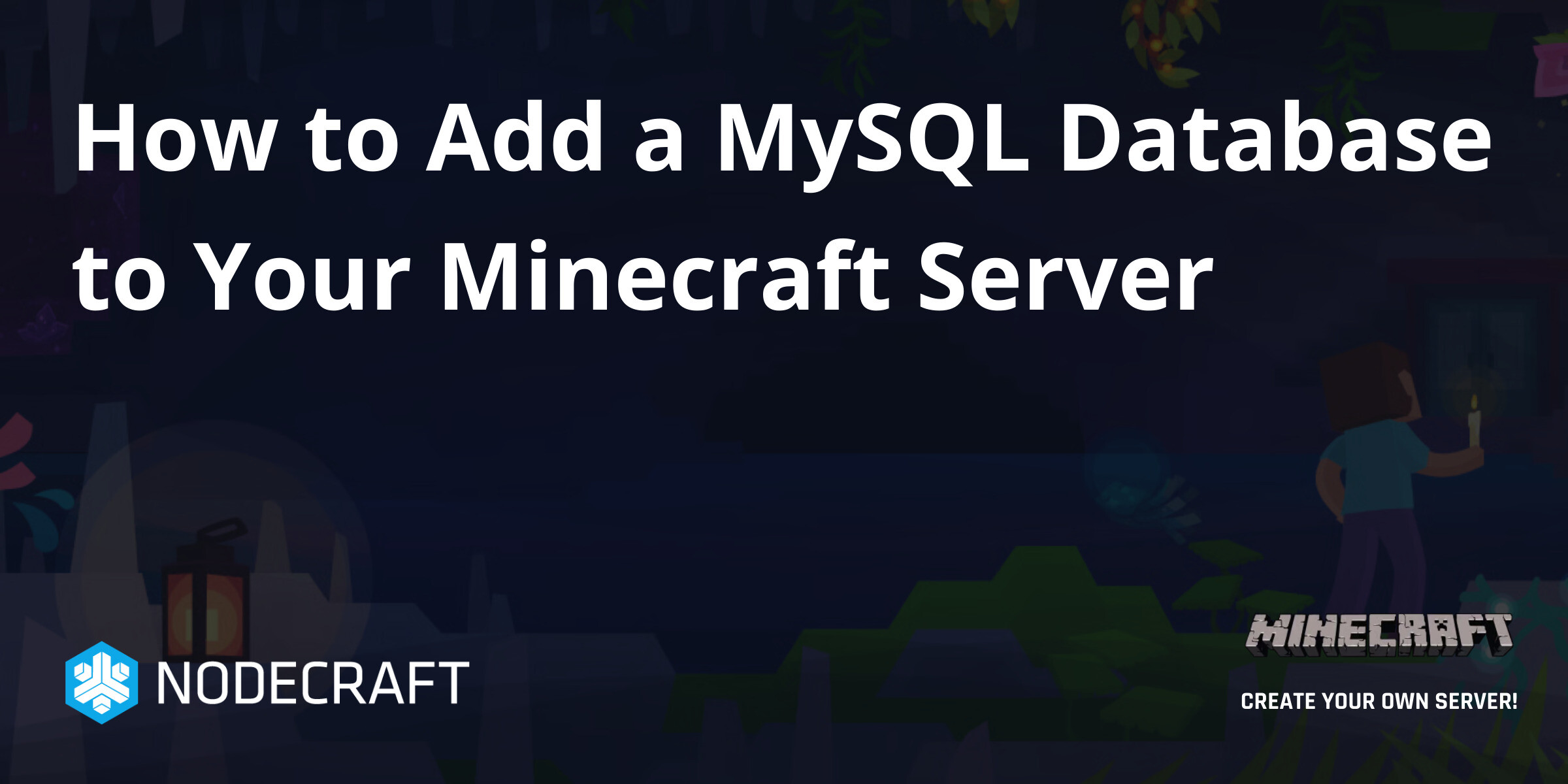How to Add a MySQL Database to Your Minecraft Server | Setup ...