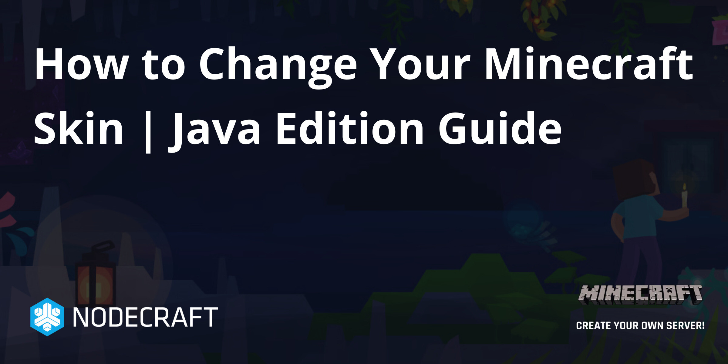 How to Change Your Minecraft Skin | Java Edition Guide | General ...