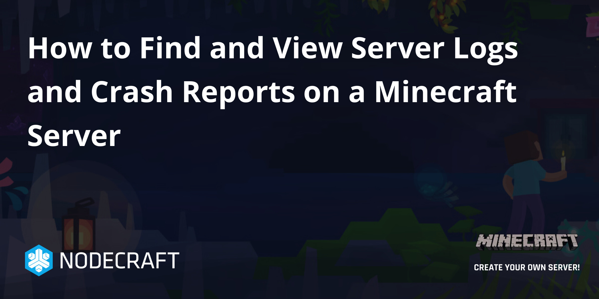 How to Find and View Server Logs and Crash Reports on a Minecraft ...