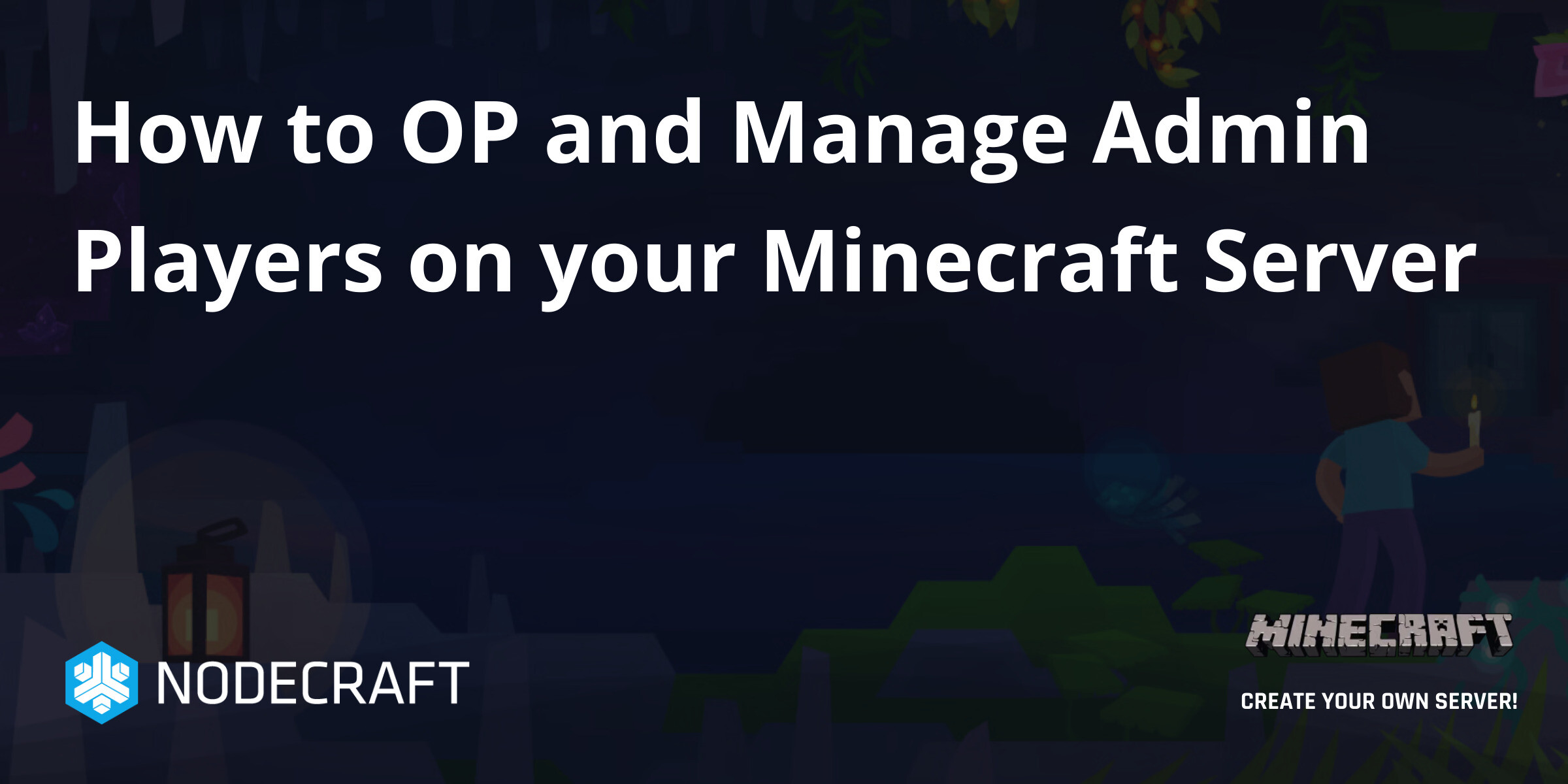 Minecraft Admin Users How to OP and Manage Admin Players on your Minecraft Server | Setup ...