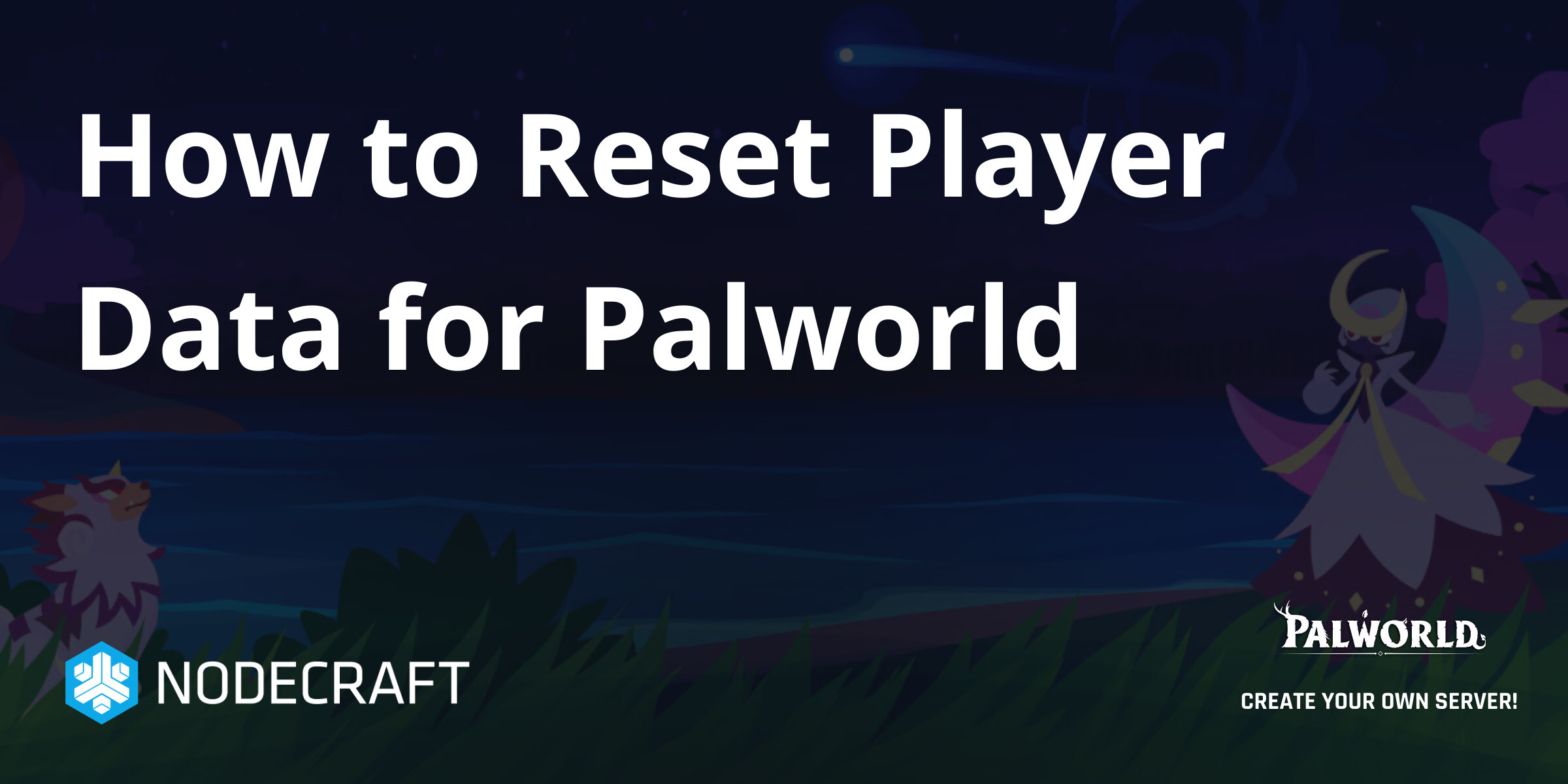 How to Reset Player Data for Palworld | Palworld | Knowledgebase ...
