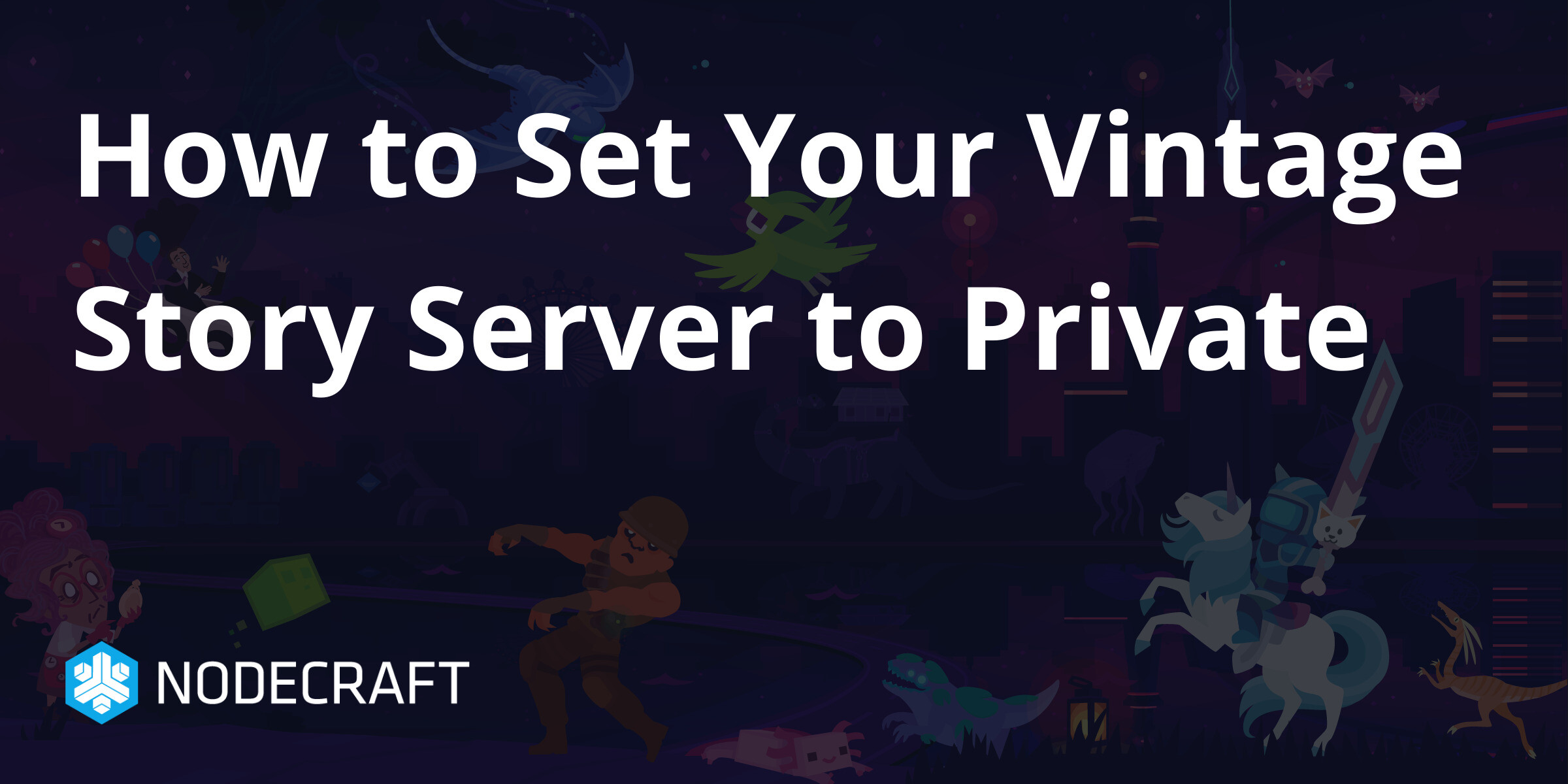 How to Set Your Vintage Story Server to Private | vintage-story ...