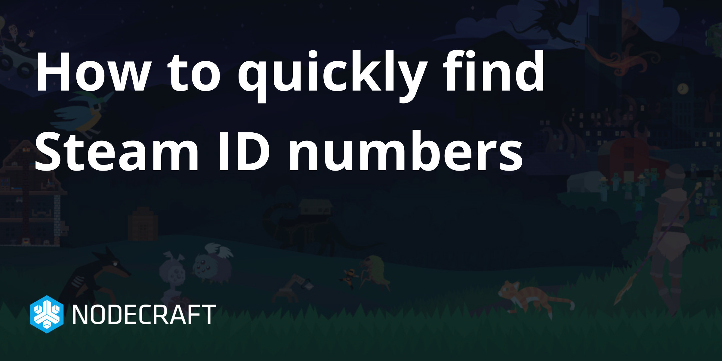 How To Find Your Steam ID 2020 